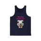 Watchu lookin at? - Unisex Jersey Tank | Austrige | Tank Top